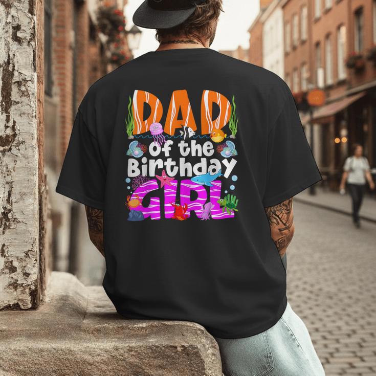 Dad Under Sea Birthday Party Girls Ocean Sea Animals Themed Men's Back Print T-Shirt