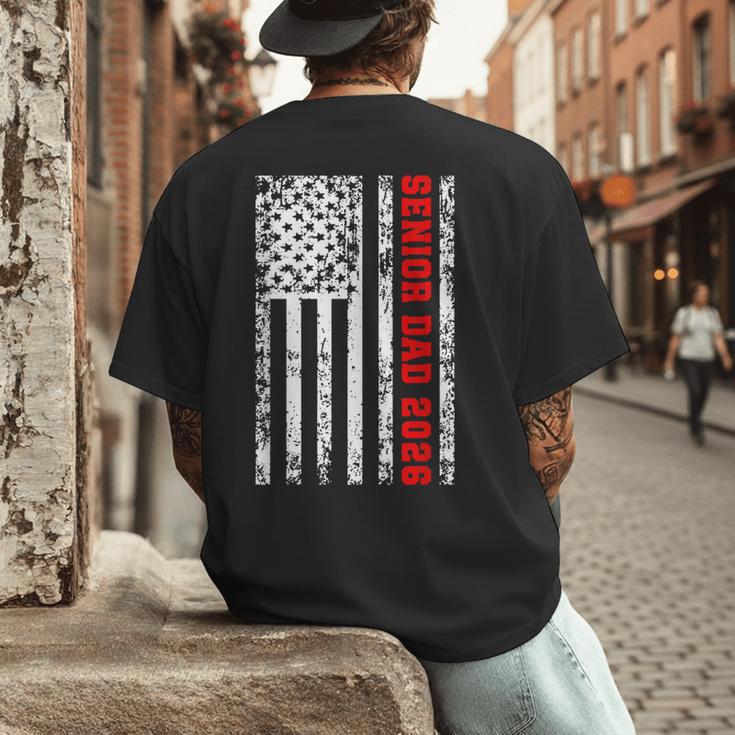 Dad Senior 2026 Proud Dad Of A Class Of 2026 Graduate Flag Men's Back Print T-Shirt