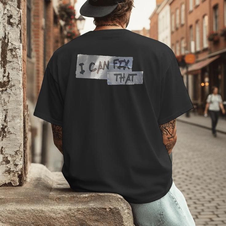 Dad Shirt Duct Tape I Can Fix That TShirt Men's Back Print T-Shirt