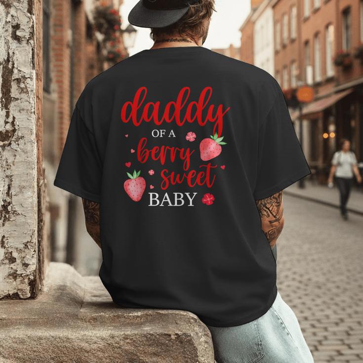 Daddy Of A Berry Sweet One Strawberry Baby First Birthday Men's Back Print T-Shirt