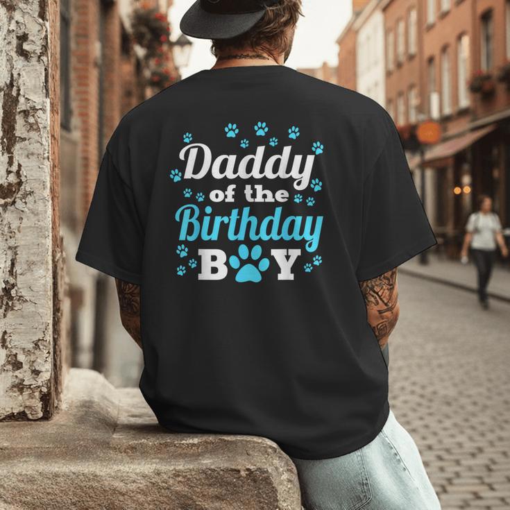 Daddy Of The Birthday Boy Dog Paw Bday Party Celebration Small Men's Back Print T-Shirt