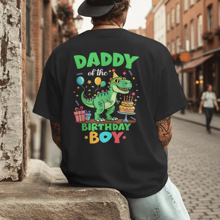 Daddy Of The Birthday BoyRex Dinosaur Family Party Men's Back Print T-Shirt