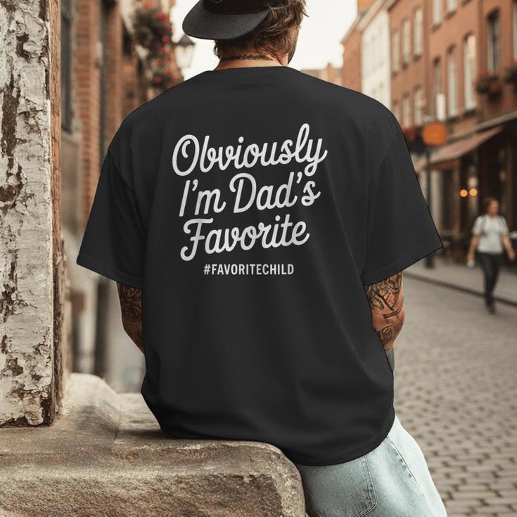 Dads Favorite Son Daughter I'm Dad's Favorite Men's Back Print T-Shirt