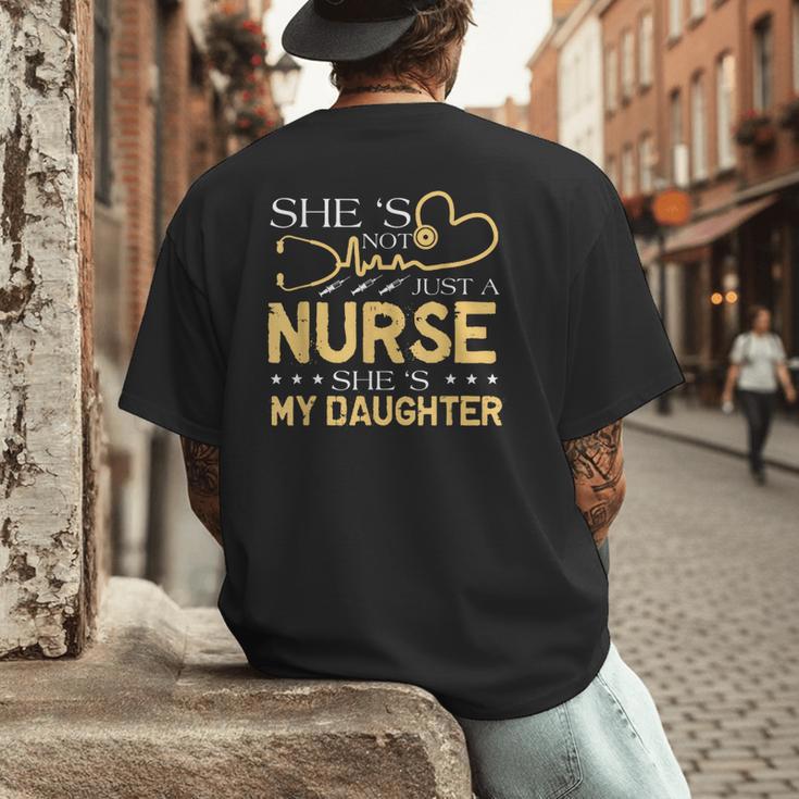 My Daughter Is A Nurse Proud Nurse's Mom Dad RN LPN Family Men's Back Print T-Shirt