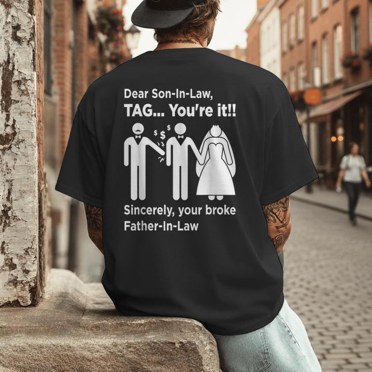Dear Son-In-Law Father Of The Bride Dad Wedding Marriage Men's Back Print T-Shirt
