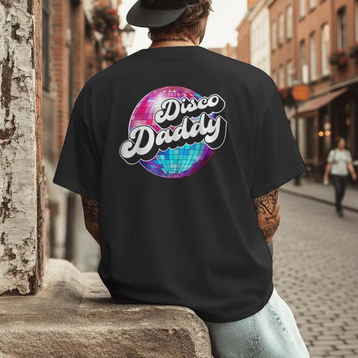 Disco Daddy 60's 70s Disco Dad Men's Back Print T-Shirt
