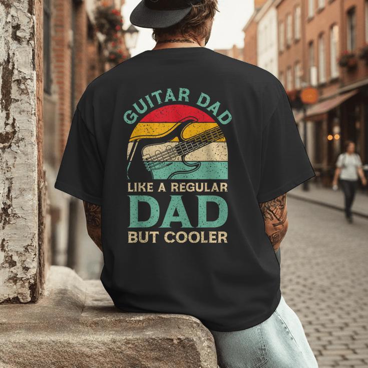 Fathers Day Guitar Dad For Guitarist Music Lover Dad Men's Back Print T-Shirt