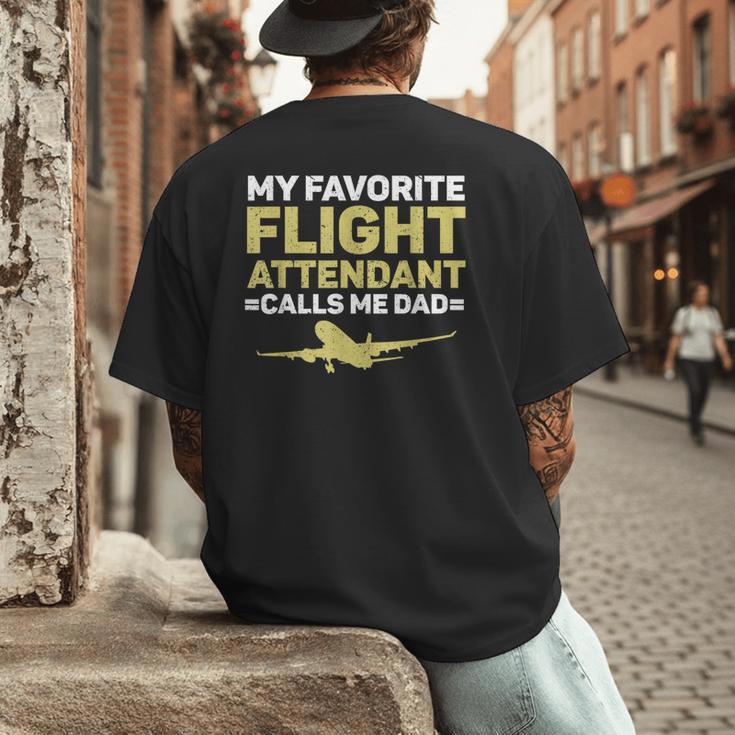 My Favorite Flight Attendant Calls Me Dad Flight Attendant Men's Back Print T-Shirt