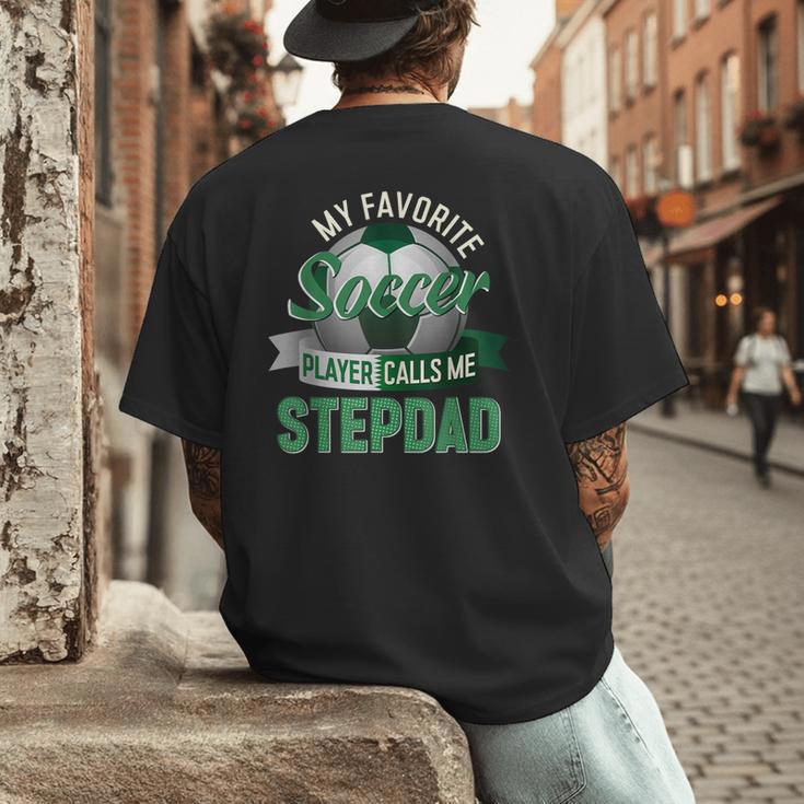 My Favorite Soccer Player Calls Me Stepdad Father's Day Men Men's Back Print T-Shirt My Favorite Soccer Player Calls Me Stepdad Father's Day Men Men's Back Print T-Shirt