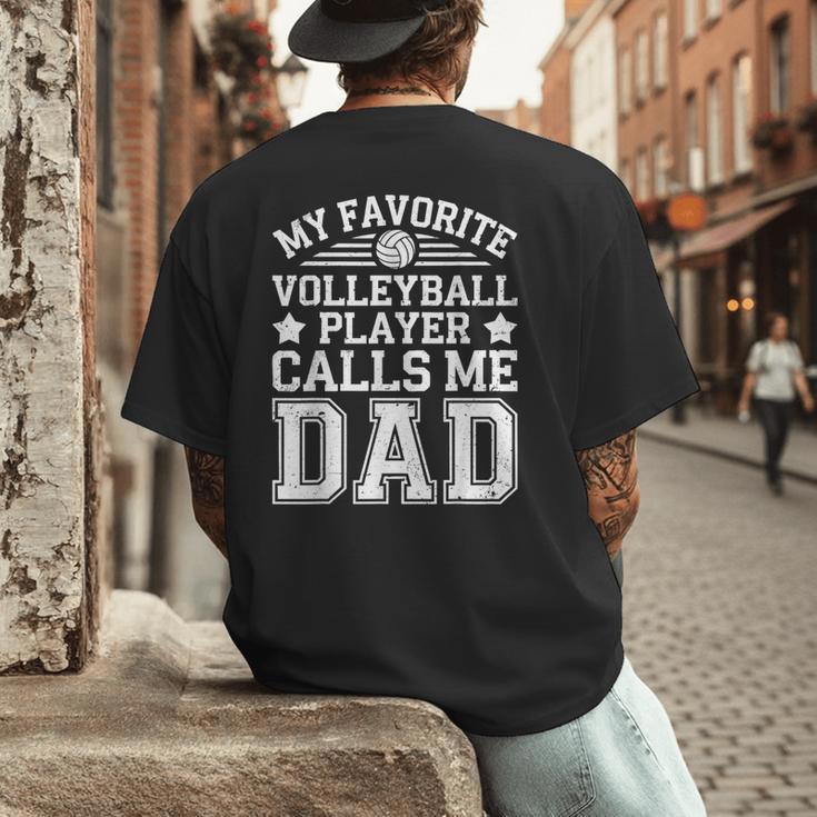 My Favorite Volleyball Player Calls Me Dad Shirt Fathers Day Men's Back Print T-Shirt