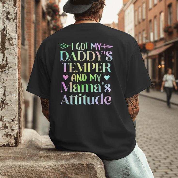Funny Family Saying Apparel I GOT MY DADDY'S TEMPER And My Mama's Attitude Kids Men's Back Print T-Shirt