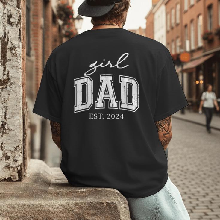 Girl Dad Est 2024 Dad Of Girls Father's Day Men's Back Print T-Shirt