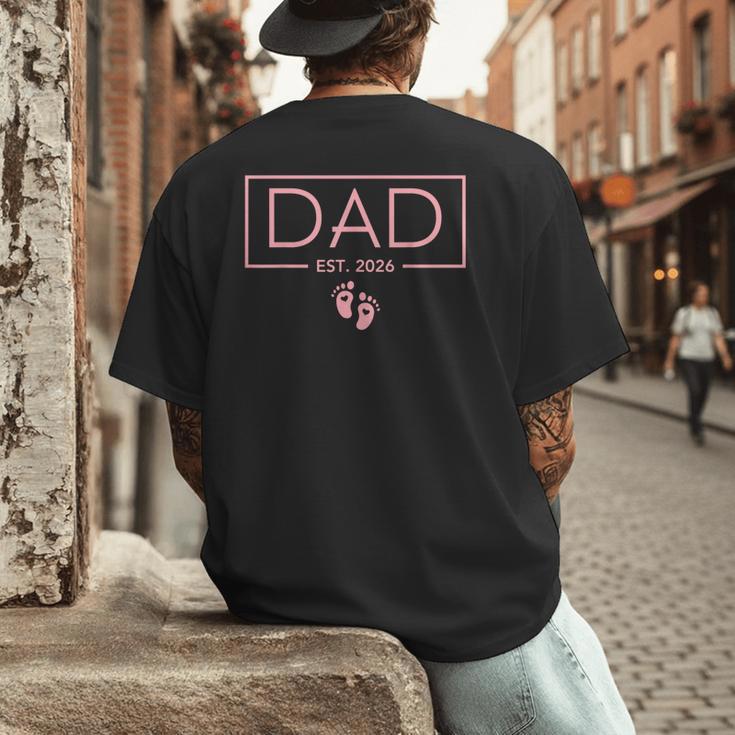 Girl Dad Est 2026 First Time Girl Dad To Be Men's Back Print T-Shirt Girl Dad Est 2026 First Time Girl Dad To Be Men's Back Print T-Shirt