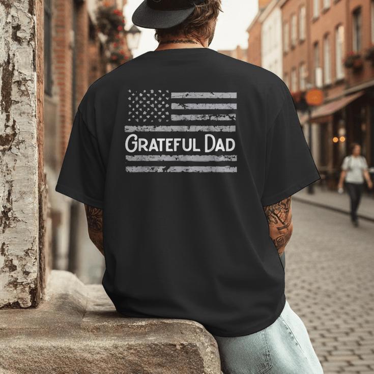 Grateful Dad Father's Day Papa Daddy Best Dad Men's Back Print T-Shirt