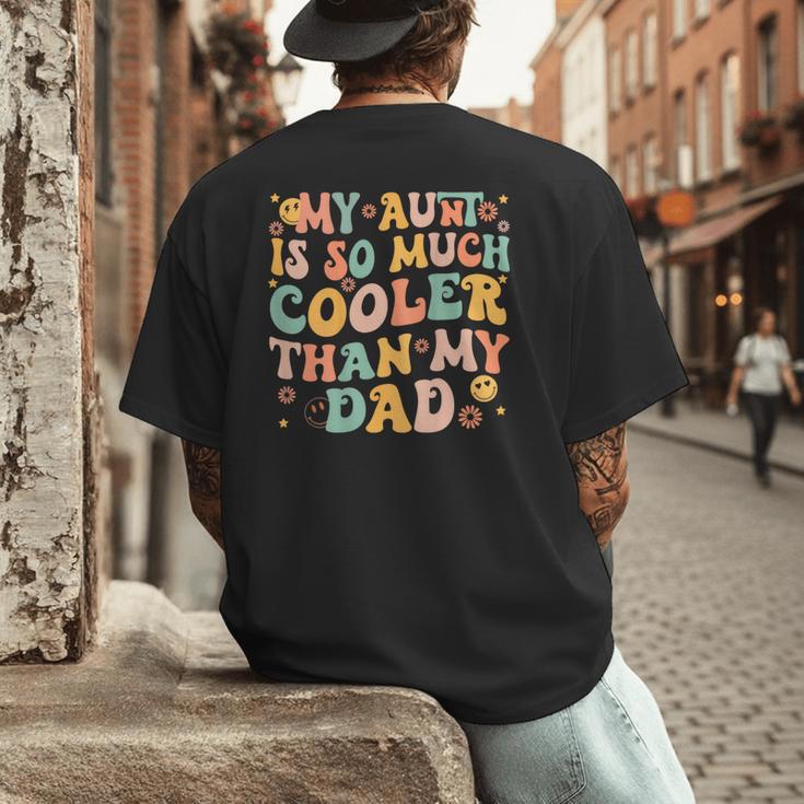 Groovy My Aunt Is So Much Cooler Than My Dad On Back Kids Men's Back Print T-Shirt Groovy My Aunt Is So Much Cooler Than My Dad On Back Kids Men's Back Print T-Shirt