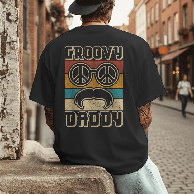 Groovy Daddy 60s Outfit 70s Themed Party Costume Dad Hippie Men's Back Print T-Shirt Groovy Daddy 60s Outfit 70s Themed Party Costume Dad Hippie Men's Back Print T-Shirt