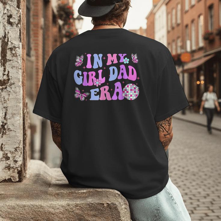 Groovy Retro In My Girl Dad Era Daddy Fathers Day Men's Back Print T-Shirt