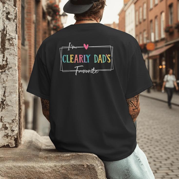 I'm Clearly Dad's Favorite Favorite Child And Son Daughter Men's Back Print T-Shirt
