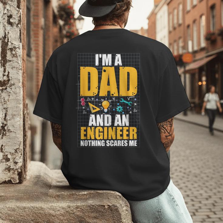 I'm A Dad And Engineer Father Day Engineering Men's Back Print T-Shirt