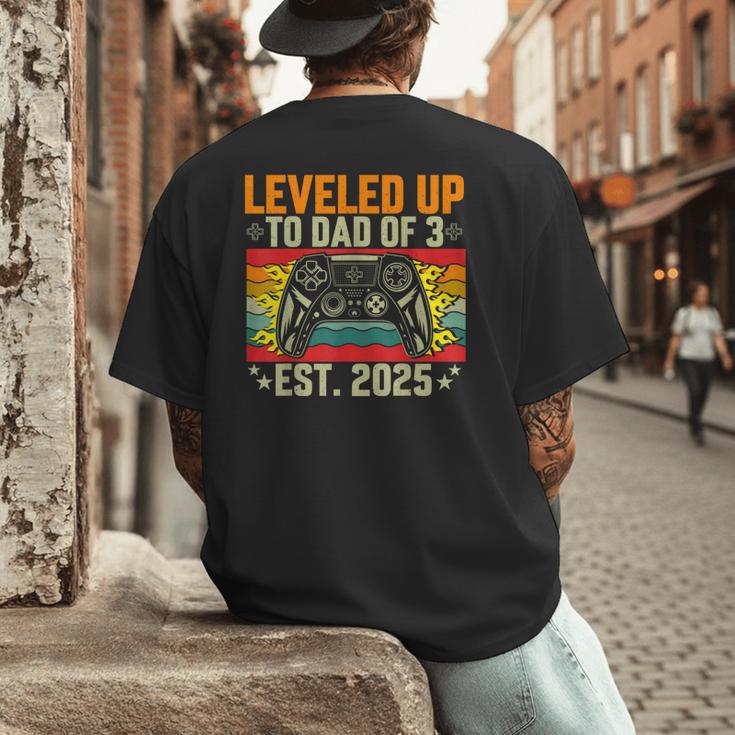 Leveled Up To Dad Of 3 Three Daddy Again 2025 Father's Day Men's Back Print T-Shirt