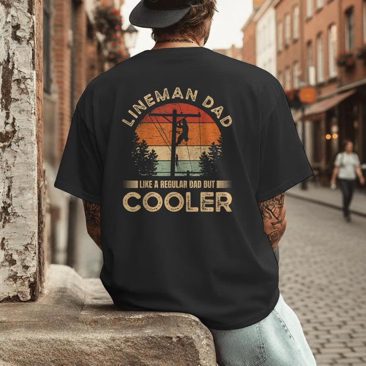 Lineman Dad Like A Regular Dad But Cooler Lineman Men's Back Print T-Shirt