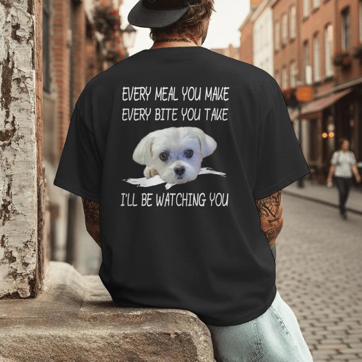 Maltese Dog Watching Owner Quote Puppy Mom Dad Men Women Girls Kids Men's Back Print T-Shirt