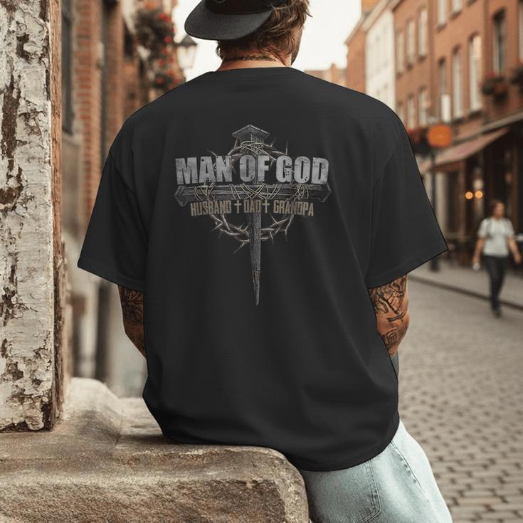 Man Of God Husband Dad Grandpa Cross Christian Men's Back Print T-Shirt