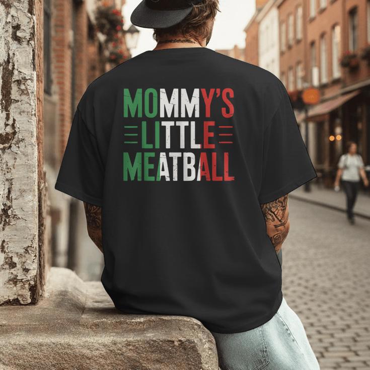 Mommy's Little Meatball Italian Quote Family Dad Mom Kids Men's Back Print T-Shirt