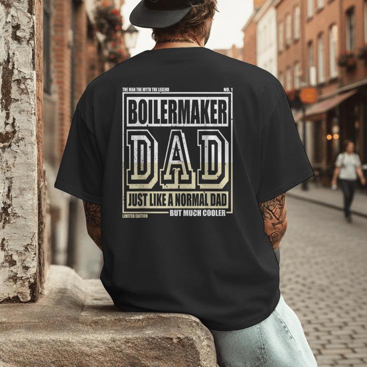 Like A Normal Dad Father Boilermaker Men's Back Print T-Shirt