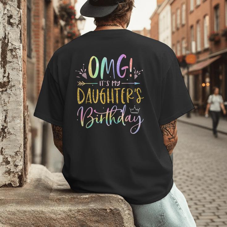 OMG It's My Daughter's Birthday Happy Bday Tie Dye Mom Dad Small Men's Back Print T-Shirt