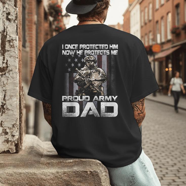 I Once Protected Him Now He Protects Me Proud Army Dad Men's Back Print T-Shirt