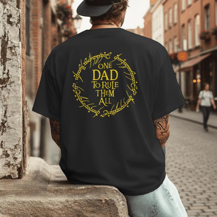 ONE DAD TO RULE THEM ALL Men's Back Print T-Shirt