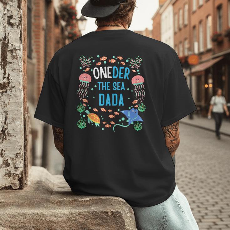 OneDer The Sea Dada 1st Birthday Dad Matching Men's Back Print T-Shirt OneDer The Sea Dada 1st Birthday Dad Matching Men's Back Print T-Shirt