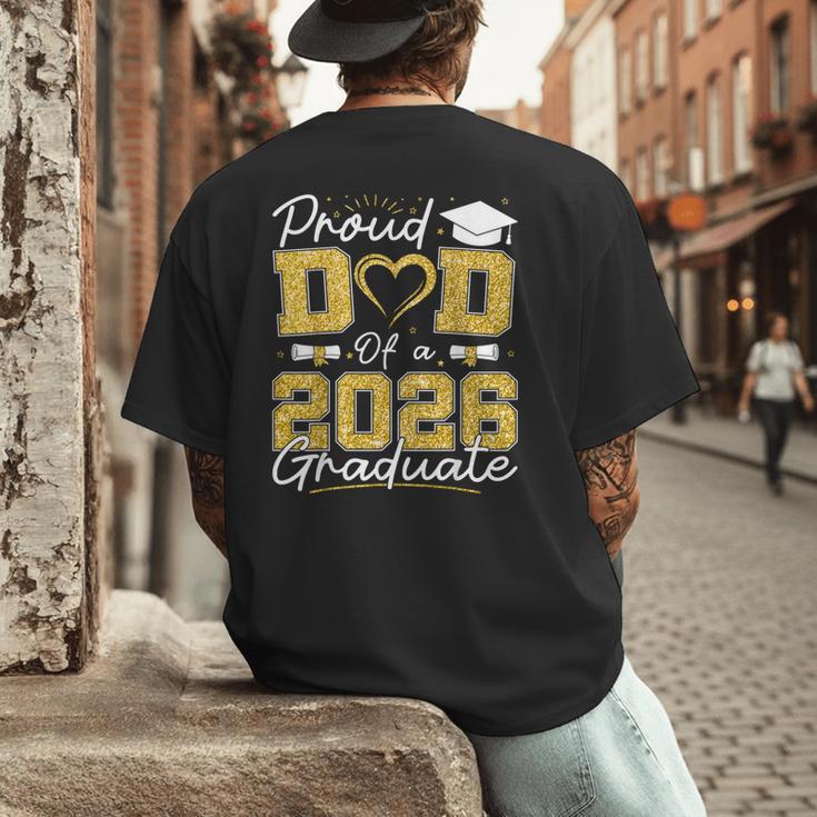 Proud Dad Of A 2026 Graduate Senior 2026 Grad Family Men's Back Print T-Shirt