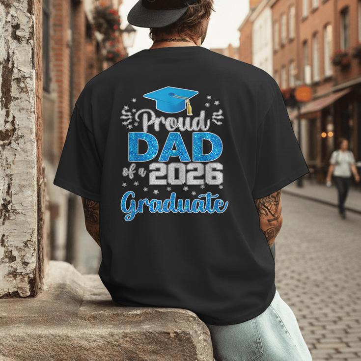 Proud Dad Of a Class Of 2026 Graduate Senior 2026 Men's Back Print T-Shirt