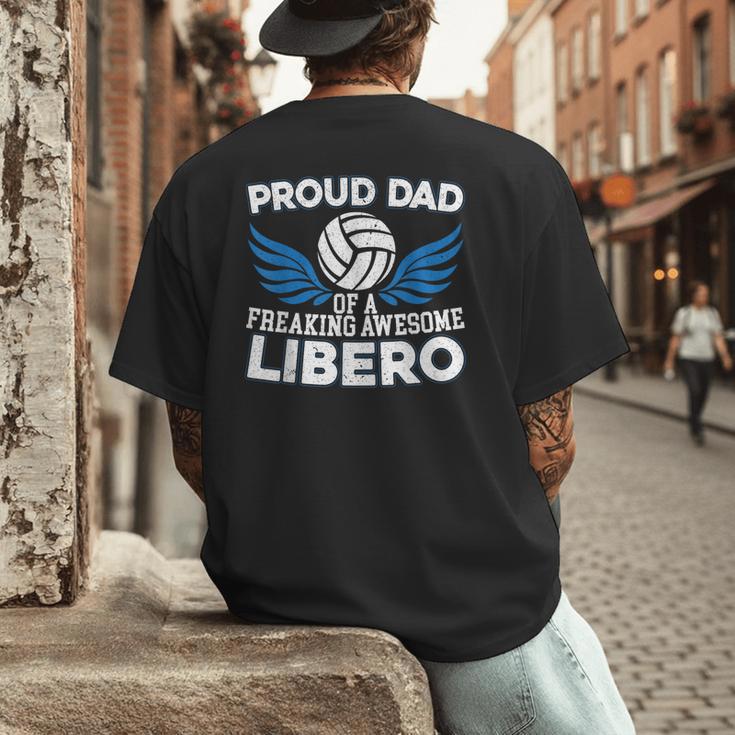 Proud Dad Of A Freaking Awesome Libero Volleyball Father Men's Back Print T-Shirt Proud Dad Of A Freaking Awesome Libero Volleyball Father Men's Back Print T-Shirt