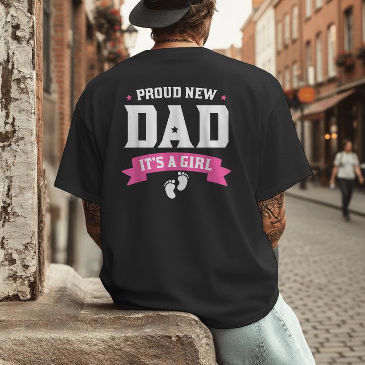 Proud New Dad Its A Girl Baby Gender Announcement Men's Back Print T-Shirt