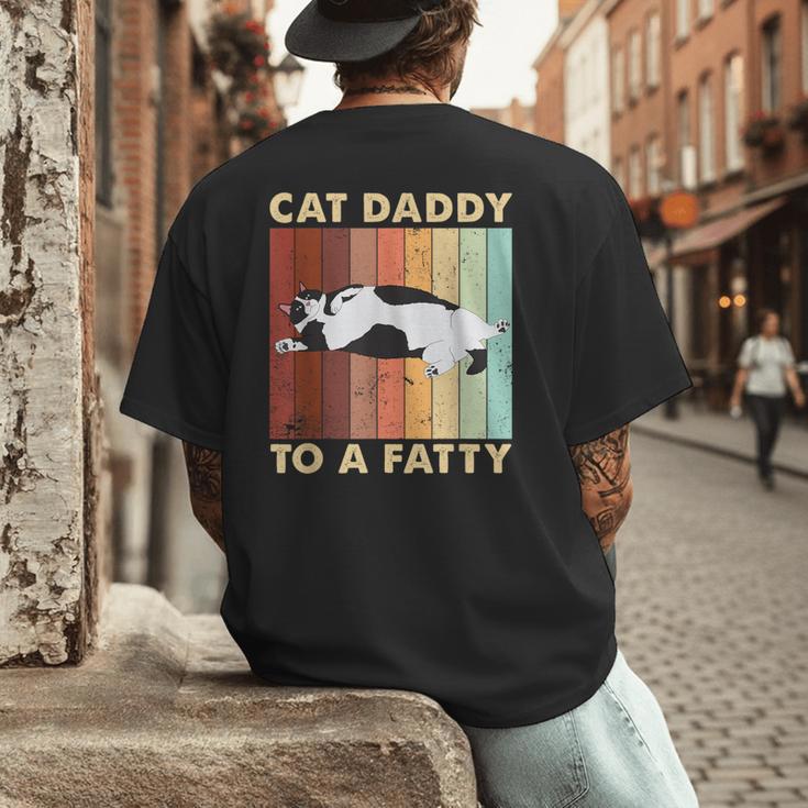 Retro Fat Chonk Dad Tee Cat Daddy To A Fatty Men's Back Print T-Shirt
