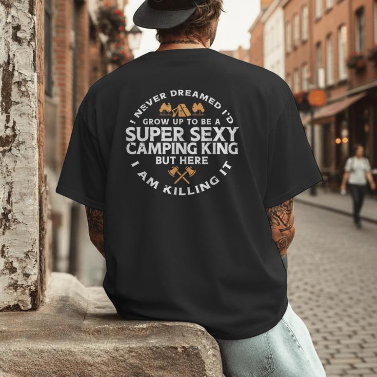 Super Camping King Camp Camper Dad Men Husband Men's Back Print T-Shirt Super Camping King Camp Camper Dad Men Husband Men's Back Print T-Shirt
