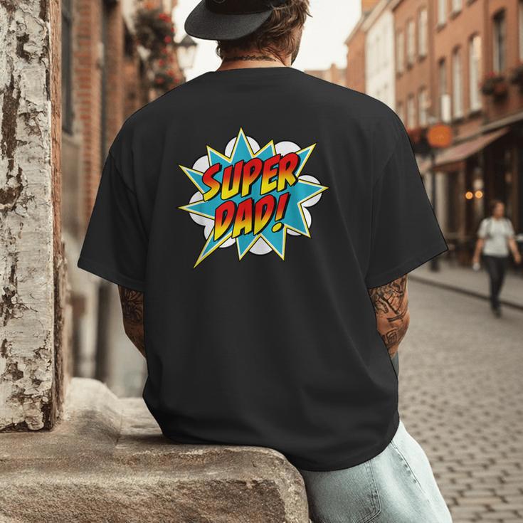 Super Dad Comic Book Superhero Father's Day Men's Back Print T-Shirt