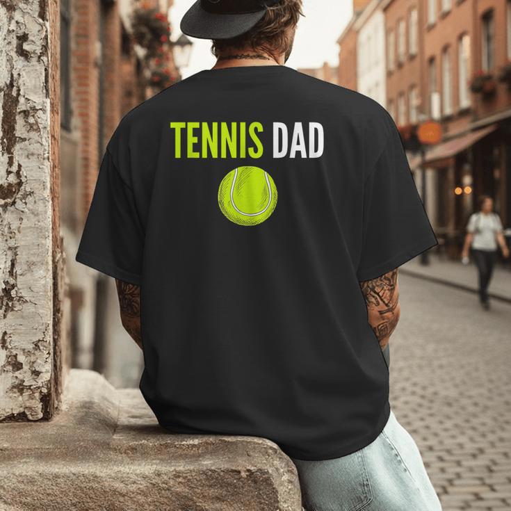 Tennis Dad For Men Tennis Dad Humor Tennis Lover Men's Back Print T-Shirt Tennis Dad For Men Tennis Dad Humor Tennis Lover Men's Back Print T-Shirt