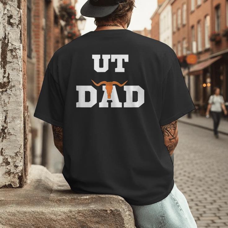 UT Austin Dad Shirt Ut Austin Dad Men's Back Print T-Shirt