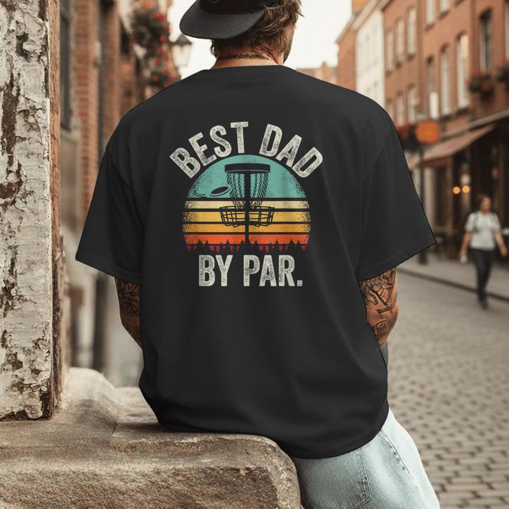 Vintage Disc Golf Dad Best Dad By Par Disk Golf Men's Back Print T-Shirt