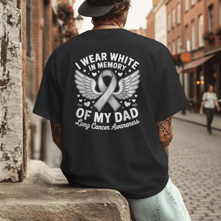 I Wear In Memory Of My Dad Lung Cancer Awareness Men's Back Print T-Shirt