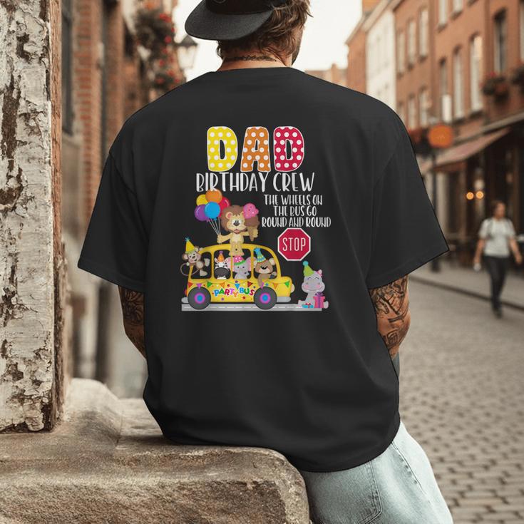 The Wheels On The Bus Dad Birthday Crew Party Toddler Kids Men's Back Print T-Shirt