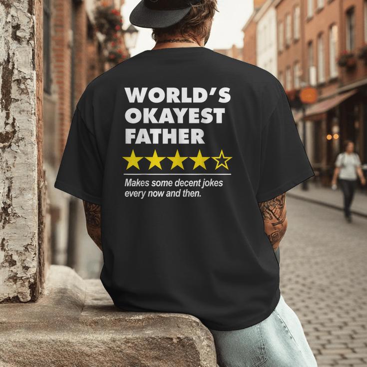 Worlds Okayest Father Dad Joke Review For Fathers Day Men's Back Print T-Shirt