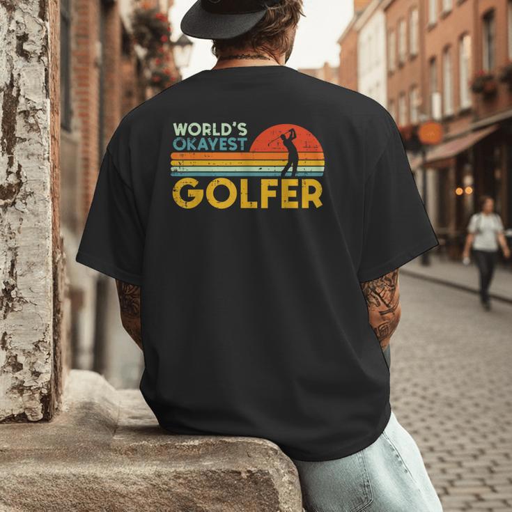Worlds Okayest Golfer Retro Golf Joke Dad Men Women Kids Men's Back Print T-Shirt