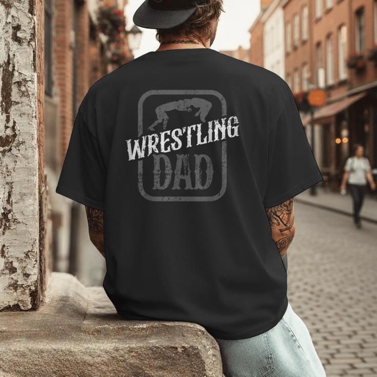 Wrestling Dad Martial Arts Wrestler Wrestle Hobby Father Men's Back Print T-Shirt Wrestling Dad Martial Arts Wrestler Wrestle Hobby Father Men's Back Print T-Shirt