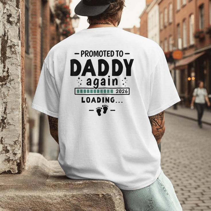 2nd Baby Announcement For Dad Promoted To Daddy Again 2026 Men's Back Print T-Shirt
