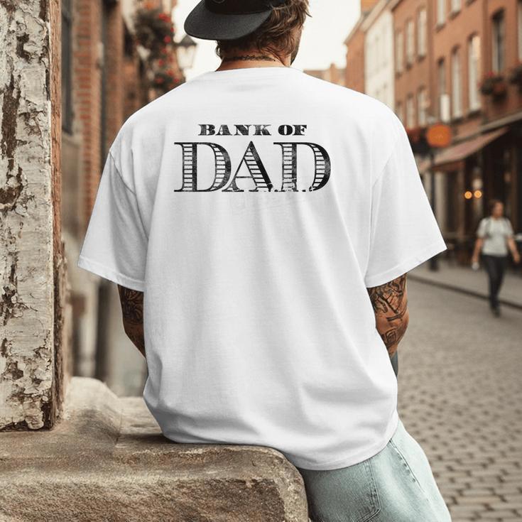 Bank Of Dad Closed Father's Day Men's Back Print T-Shirt